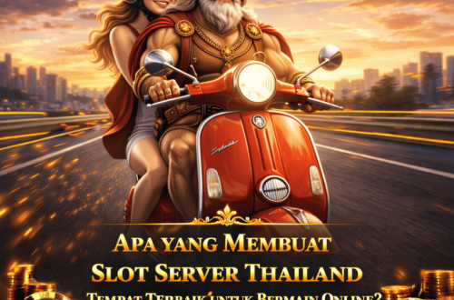 Slot Server Thailand Tempat Terbaik